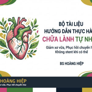BỘ TÀI LIỆU HƯỚNG DẪN THỰC HÀNH CHỮA LÀNH TỰ NHIÊN