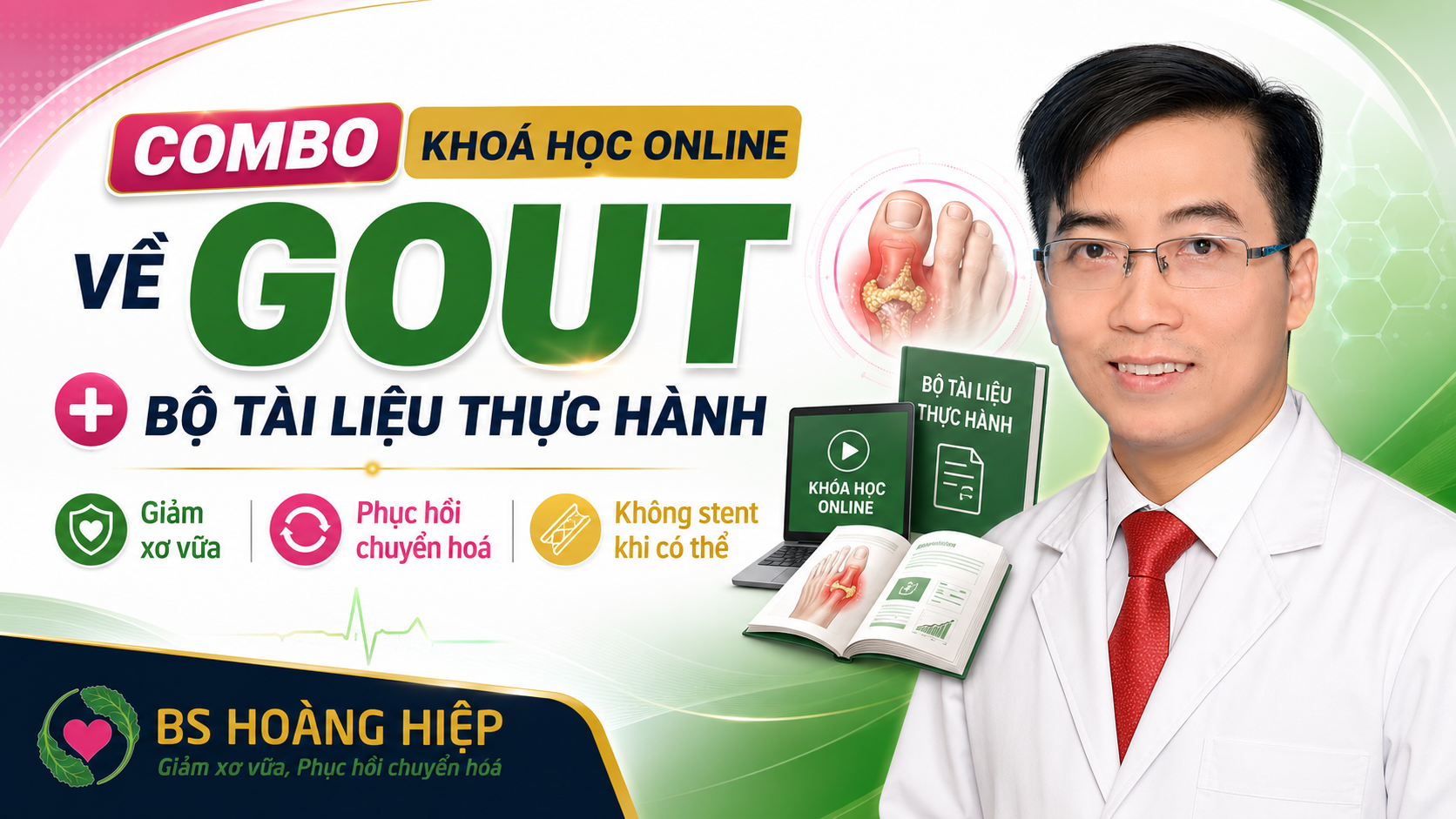 COMBO KHOÁ HỌC GOUT + BỘ TÀI LIỆU THỰC HÀNH